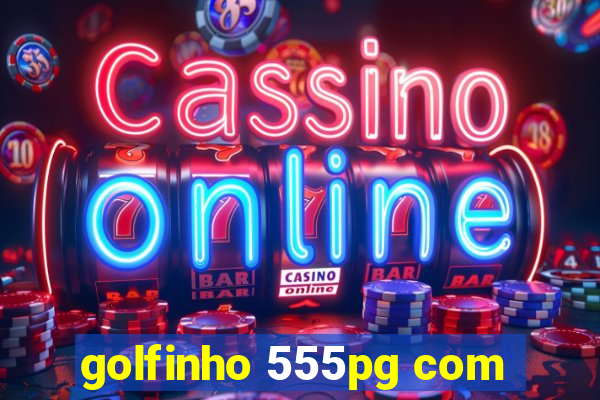 golfinho 555pg com